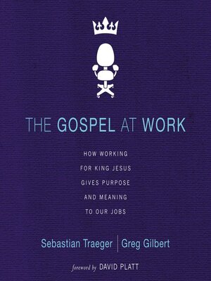 The Gospel at Work - Audiobook